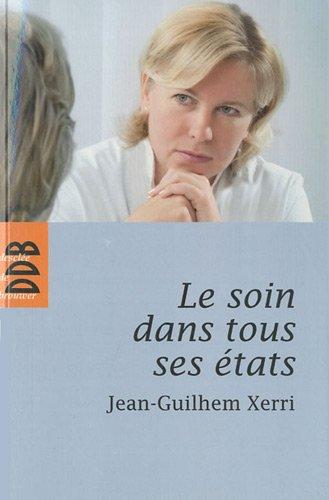 Le soin dans tous ses états