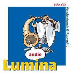 Lumina. Lehrgang für Latein als 2. Fremdsprache: Lumina: Lumina : Lumina audio, 1 Audio-CD