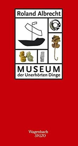 Museum der Unerhörten Dinge (SALTO)