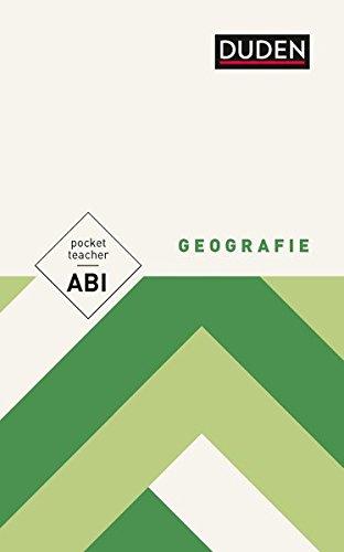 Pocket Teacher Abi Geografie: Kompaktwissen Oberstufe (Cornelsen Scriptor - Pocket Teacher)