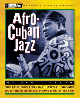 Afro-Cuban Jazz (Third Ear)