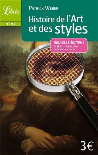 Histoire de l'art et des styles : architecture, peinture, sculpture, de l'Antiquité à nos jours