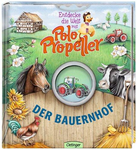 Entdecke die Welt mit Polo Propeller 09 - Der Bauernhof