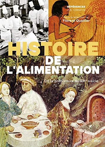 Histoire de l'alimentation : de la préhistoire à nos jours