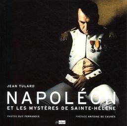 Napoléon et les mystères de Sainte-Hélène