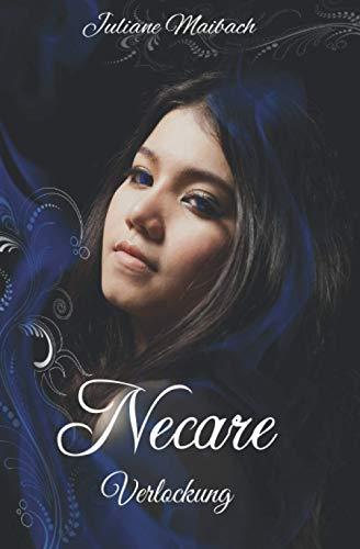 Necare: Verlockung (Band 1)