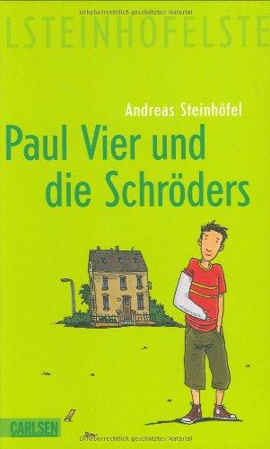 Paul Vier und die Schröders