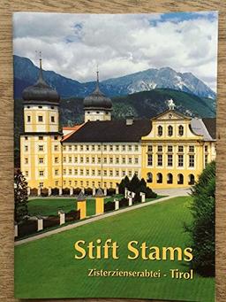 Stift Stams: Zisterzienserabtei - Tirol