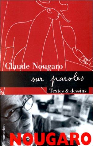 Nougaro sur paroles : textes et dessins