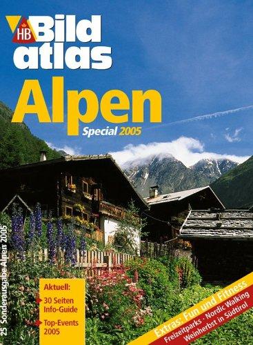 HB Bildatlas Sonderausgabe Alpen Sommer 2005