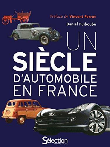 Un siècle d'automobile en France