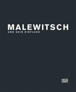 Malewitsch und sein Einfluss