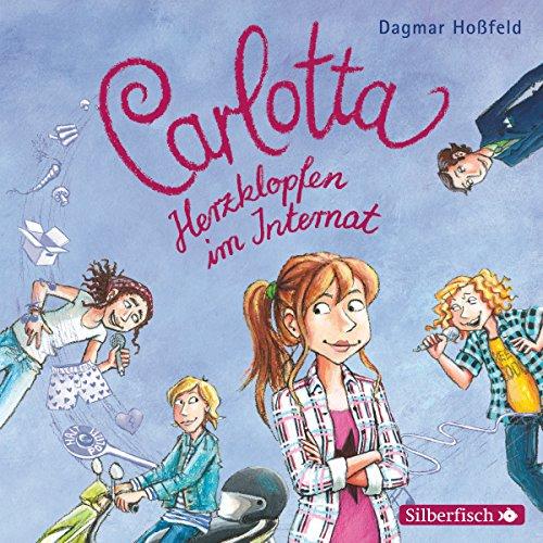 Carlotta, Herzklopfen im Internat: 2 CDs