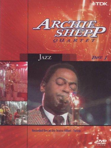 Archie Shepp - Archie Shepp Quartet (Part 1: Recorded Live at the Teatro Alfieri, Turin)