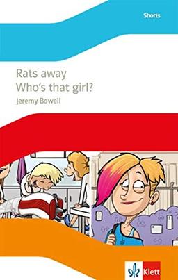 Rats away / Who’s that girl?: Lektüre mit Audios Klasse 7