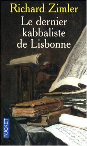 Le dernier kabbaliste de Lisbonne