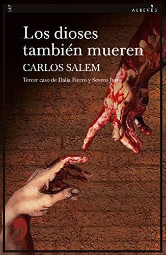 Los dioses tambien mueren (Narrativa, Band 147)