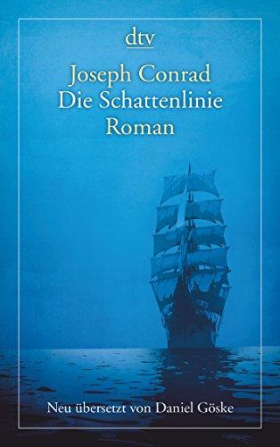 Die Schattenlinie: Roman