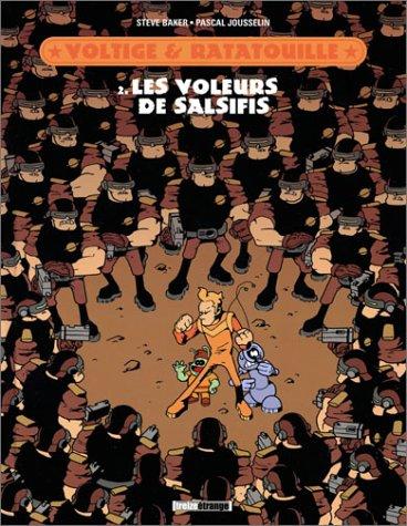 Voltige et Ratatouille. Vol. 2. Les voleurs de salsifis