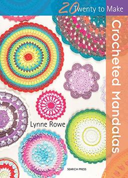 Crocheted Mandalas (Twenty to Make)