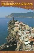 Italienische Riviera. Ligurien, Cinque Terre, Portofino, Genua, San Remo