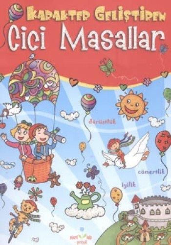 CİCİ MASALLAR KARAKTER GELİŞTİREN