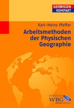 Arbeitsmethoden der Physischen Geographie