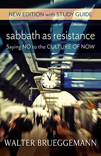 Sabbath as Resistance, New Edition with Study Guide