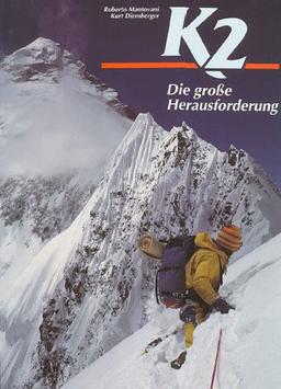 K2. Die große Herausforderung