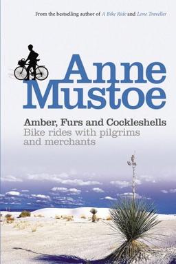 Amber, Furs and Cockleshells: Bike Rides With Pilgrims and Merchants