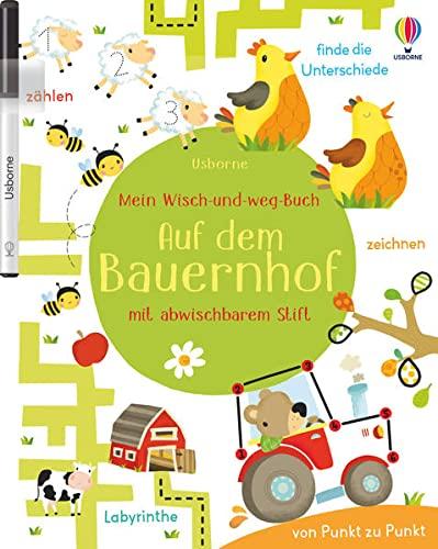 Mein Wisch-und-weg-Buch: Auf dem Bauernhof: mit abwischbarem Stift (Meine Wisch-und-weg-Bücher)