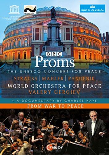 BBC Proms: Unesco Concert for Peace [Valery Gergiev] inkl. Doku: From War to Peace