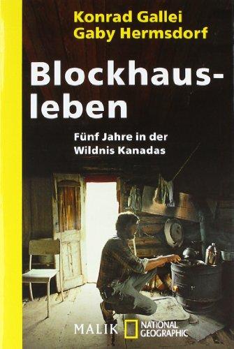 Blockhausleben