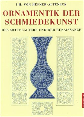 Ornamentik der Schmiedekunst des Mittelalters und der Renaissance