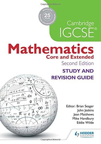 Cambridge IGCSE Mathematics Study and Revision Guide