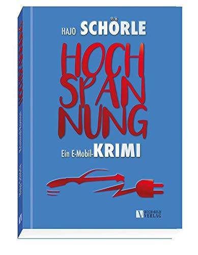 HOCHSPANNUNG - Ein E-Mobil-Krimi