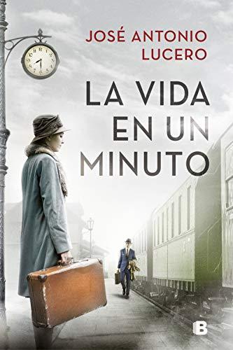 La vida en un minuto (Grandes novelas)