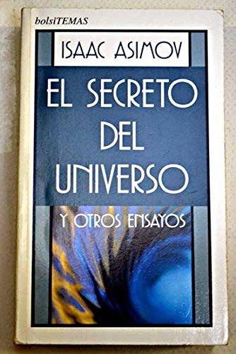 El secreto del universo y otros ensayos