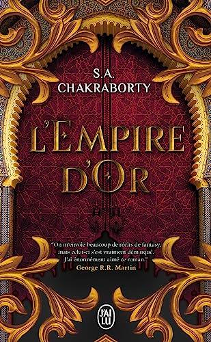 Daevabad. Vol. 3. L'empire d'or