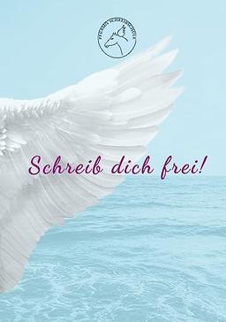 Schreib dich frei!: Das Pegasus-Notizbuch