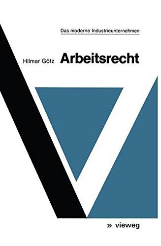 Arbeitsrecht (Das moderne Industrieunternehmen)