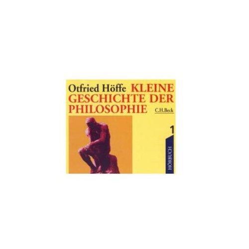 Kleine Geschichte der Philosophie: Kleine Geschichte der Philosophie 1. 4 CDs: Tl 1