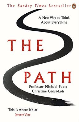 The Path: A New Way to Think About Everything