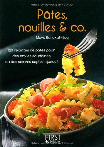 Pâtes, nouilles & Co