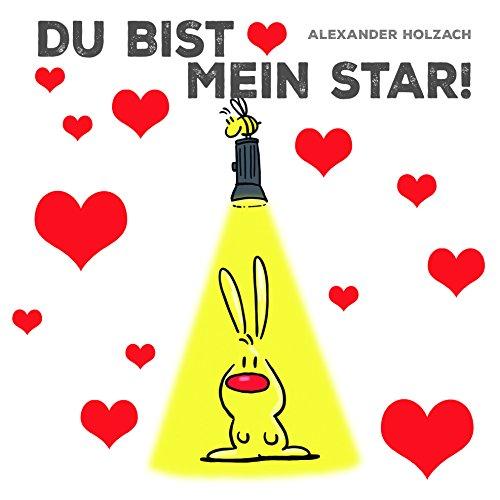 Du bist mein Star!: Cortoon-Geschenkbuch für die Liebe