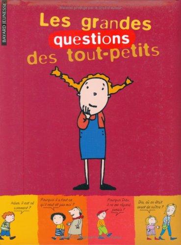 Les grandes questions des tout-petits