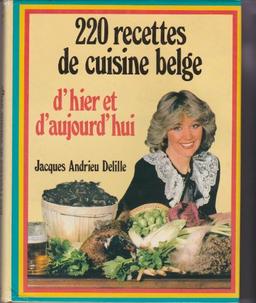 220 recettes de cuisine belge hier aujourd.