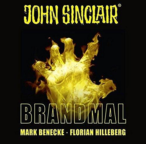 John Sinclair - Brandmal: . Sonderedition 07. (John Sinclair Hörspiel-Sonderedition, Band 7)