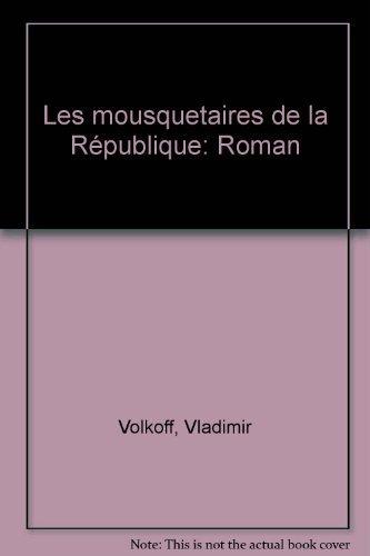 Les Mousquetaires de la république