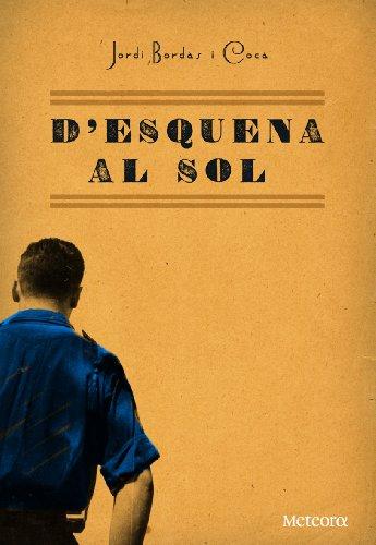 D'esquena al sol (Papers de Fortuna, Band 22)